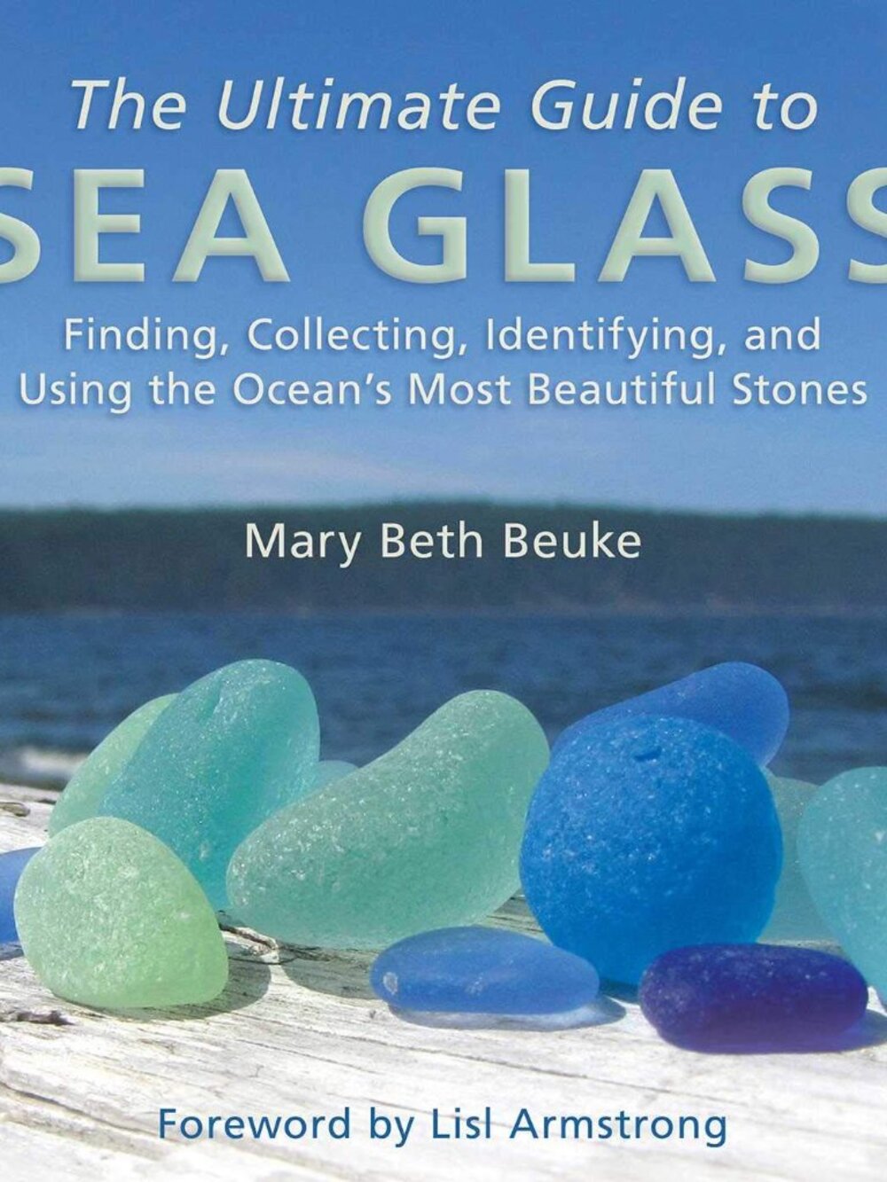 The Ultimate Guide to Sea Glass Hardcover Table Book